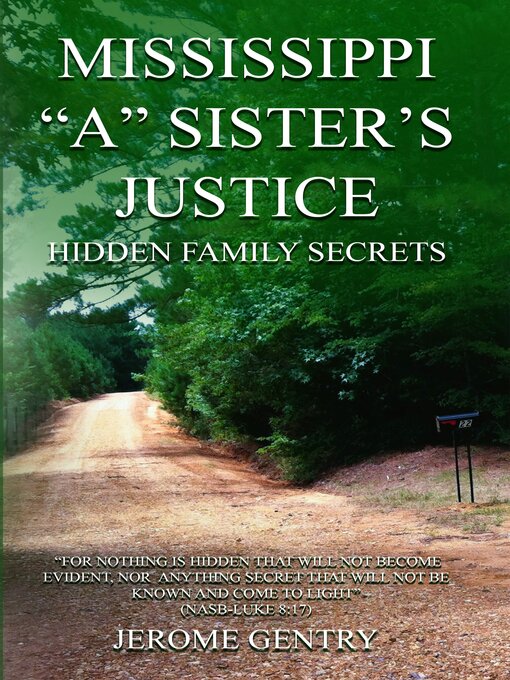 Title details for MISSISSIPPI "A" SISTER'S JUSTICE by JEROME GENTRY - Available